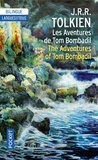 John Ronald Reuel Tolkien - Les aventures de Tom Bombadil.