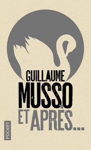 Guillaume Musso - Et après....