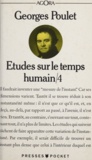 Georges Poulet - Etudes Sur Le Temps Humain. Tome 4, Mesure De L'Instant.