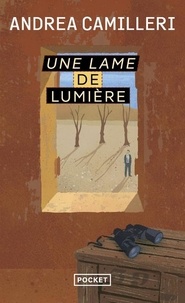 Andrea Camilleri - Une enquête du commissaire Montalbano  : Une lame de lumière.