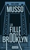 Guillaume Musso - La fille de Brooklyn.