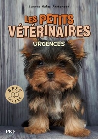 Laurie Halse Anderson - Les Petits Vétérinaires Tome 19 : Urgences.