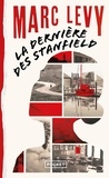 Marc Levy - La Dernière des Stanfield.