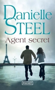 Danielle Steel - Agent secret.