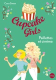 Coco Simon - Cupcake Girls Tome 19 : Paillettes et cinéma.