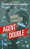 Daniel O'Malley - Au service surnaturel de Sa Majesté Tome 2 : Agent double.