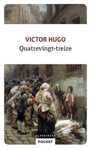 Victor Hugo - Quatrevingt-treize.