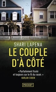 Shari Lapena - Le couple d'à côté.