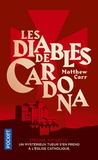 Matthew Carr - Les diables de Cardona.