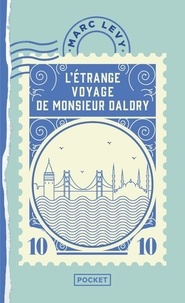 Marc Levy - L'étrange voyage de monsieur Daldry.