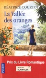 Béatrice Courtot - La Vallée des oranges.