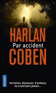 Harlan Coben - Par accident.