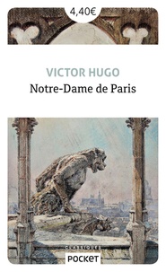 Victor Hugo - Notre-dame de Paris.