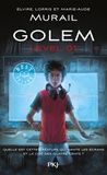 Marie-Aude Murail et Elvire Murail - Golem Tome 1 : .