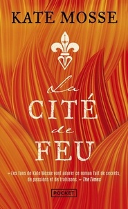 Kate Mosse - La Cité de Feu.