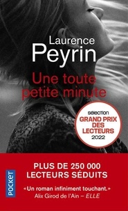 Laurence Peyrin - Une toute petite minute.