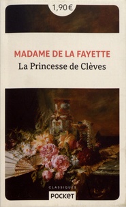  Madame de Lafayette - La princesse de Clèves.