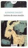 Alphonse Daudet - Lettres de mon moulin.