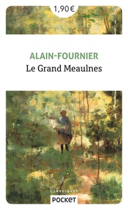 Alain Fournier - Le grand Meaulnes.