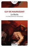 Guy de Maupassant - Le Horla et autres nouvelles fantastiques.