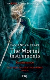 Cassandra Clare - The mortal Instruments - Renaissance Tome 3 : La reine de l'air et des ombres - Partie 2.