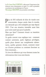 Comment manger moins de viande et aller mieux. Je me fais du bien - Je préserve ma planète - Je contribue au bien-être animal