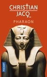 Christian Jacq - Pharaon - Mon royaume est de ce monde.