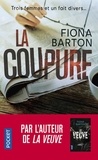 Fiona Barton - La coupure.