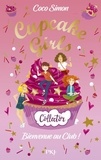 Coco Simon - Cupcake Girls  : Bienvenue au Club ! - Tome 1, La rentrée de Katie ; Tome 2, La reine de la mode ; Tome 3, Sucré Salé.