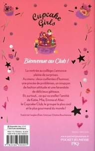 Cupcake Girls  Bienvenue au Club !. Tome 1, La rentrée de Katie ; Tome 2, La reine de la mode ; Tome 3, Sucré Salé -  -  Edition collector
