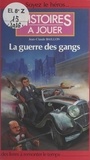 Jean Dubost et Fabrice Cayla - La guerre des gangs.