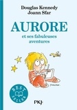 Douglas Kennedy et Joann Sfar - Aurore et ses fabuleuses aventures.