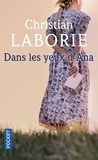 Christian Laborie - Dans les yeux d'Ana.