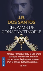 José Rodrigues Dos Santos - L'homme de Constantinople.