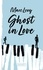 Marc Levy - Ghost in love.