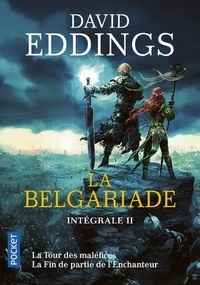 David Eddings - La Belgariade Intégrale Tome 2 : La tour des maléfices ; La fin de partie de l'enchanteur.