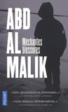 Abd al Malik - Méchantes blessures.