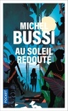 Michel Bussi - Au soleil redouté.