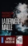 Patricia Hespel - La dernière maille.