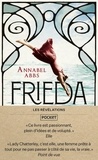 Annabel Abbs - Frieda - La véritable histoire de Lady Chatterley.