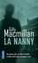 Gilly MacMillan - La Nanny.