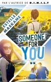 Estelle Maskame - Somebody Like You Tome 2 : Someone For You.