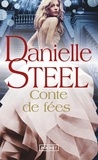 Danielle Steel - Conte de fées.