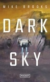 Mike Brooks - Saga de la Keïko Tome 2 : Dark sky.