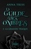 Anna Triss - La Guilde des Ombres Tome 2 : La grande traque.