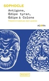  Sophocle et Jean Lauxerois - Antigone, Oedipe Tyran, Oedipe à Colone.