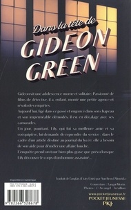 Dans la tête de Gideon Green