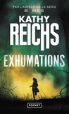 Kathy Reichs - Exhumations.
