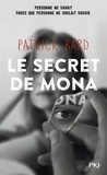 Patrick Bard - Le secret de Mona.