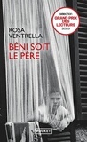 Rosa Ventrella - Béni soit le père.